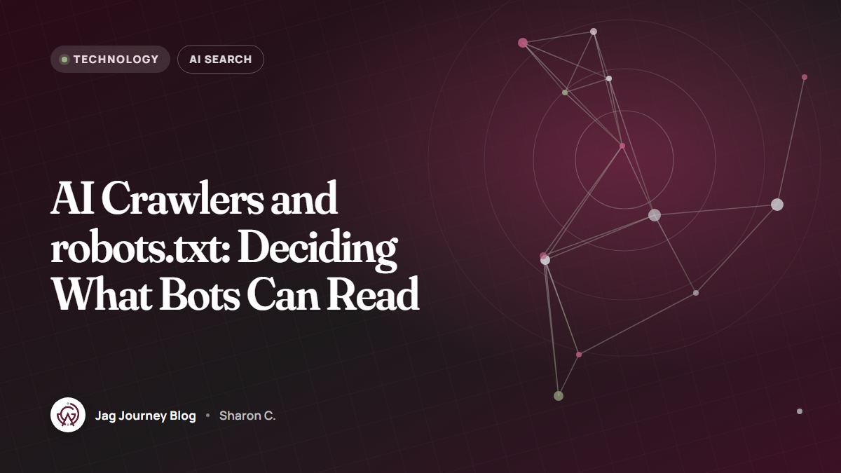 AI Crawlers and robots.txt: Deciding What Bots Can Read