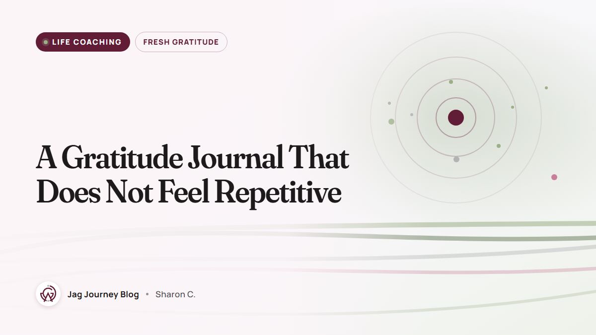 A Gratitude Journal That Does Not Feel Repetitive