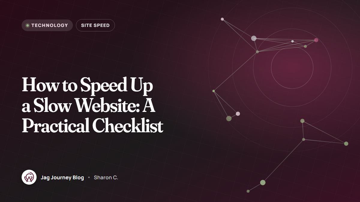 How to Speed Up a Slow Website: A Practical Checklist
