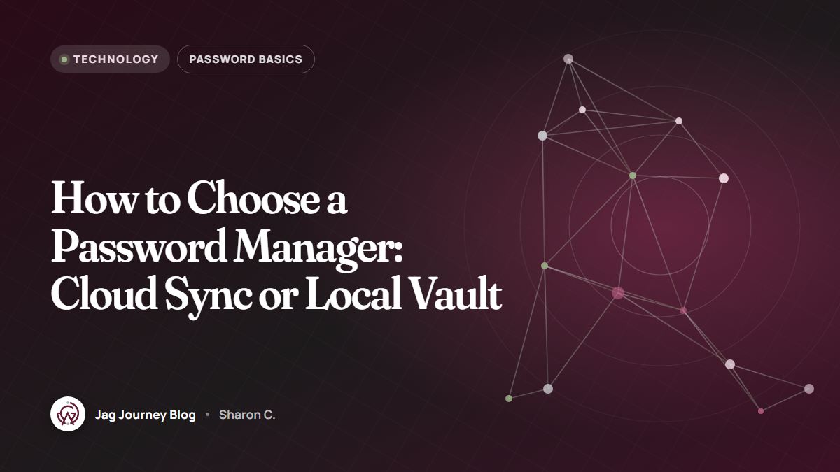 How to Choose a Password Manager: Cloud Sync or Local Vault