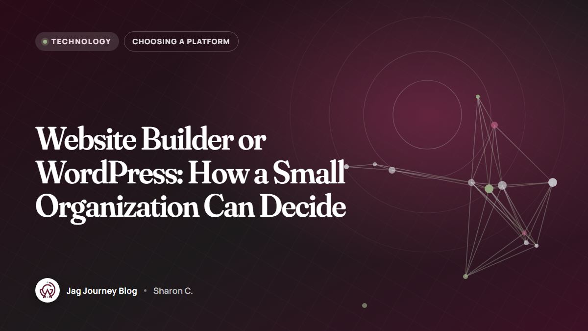 Website Builder or WordPress: How a Small Organization Can Decide