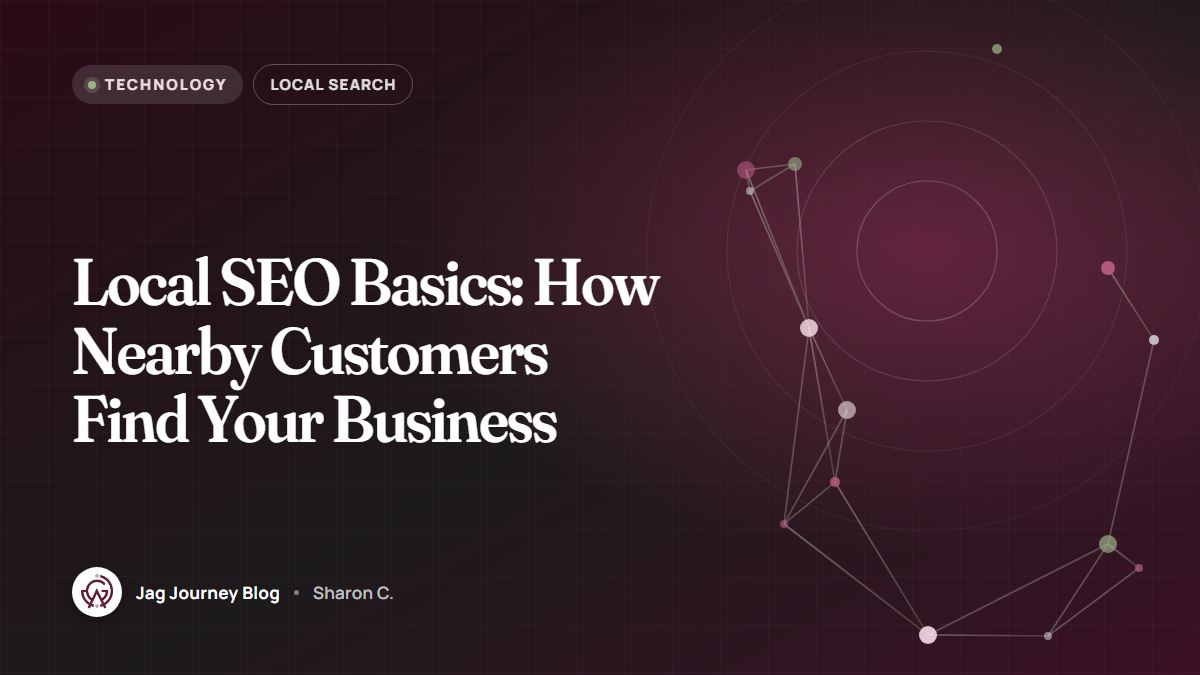Local SEO Basics: How Nearby Customers Find Your Business