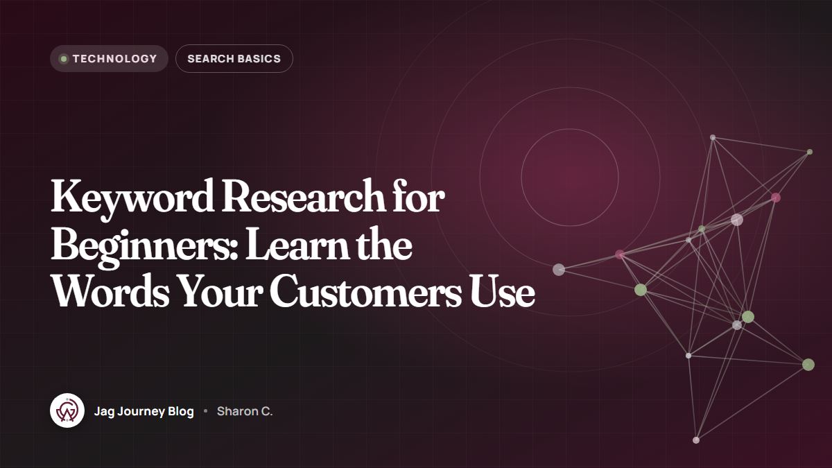 Keyword Research for Beginners: Learn the Words Your Customers Use