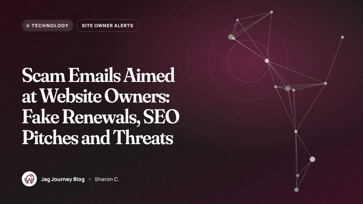 Scam Emails Aimed at Website Owners: Fake Renewals, SEO Pitches and Threats
