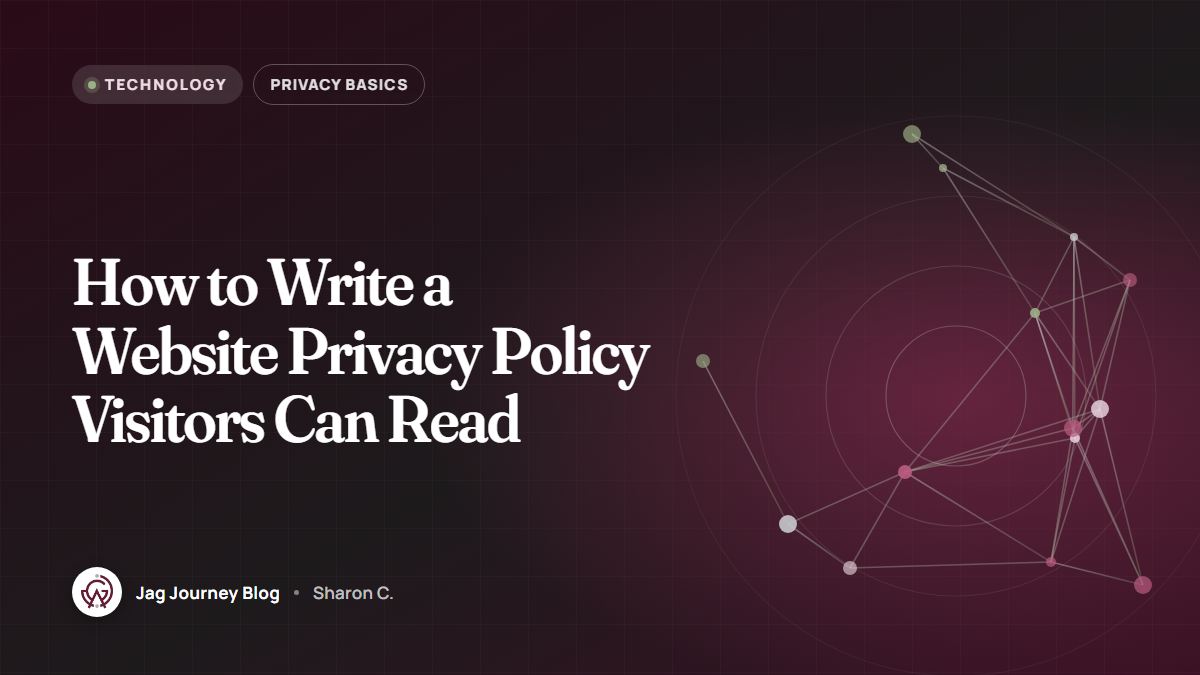 How to Write a Website Privacy Policy Visitors Can Read