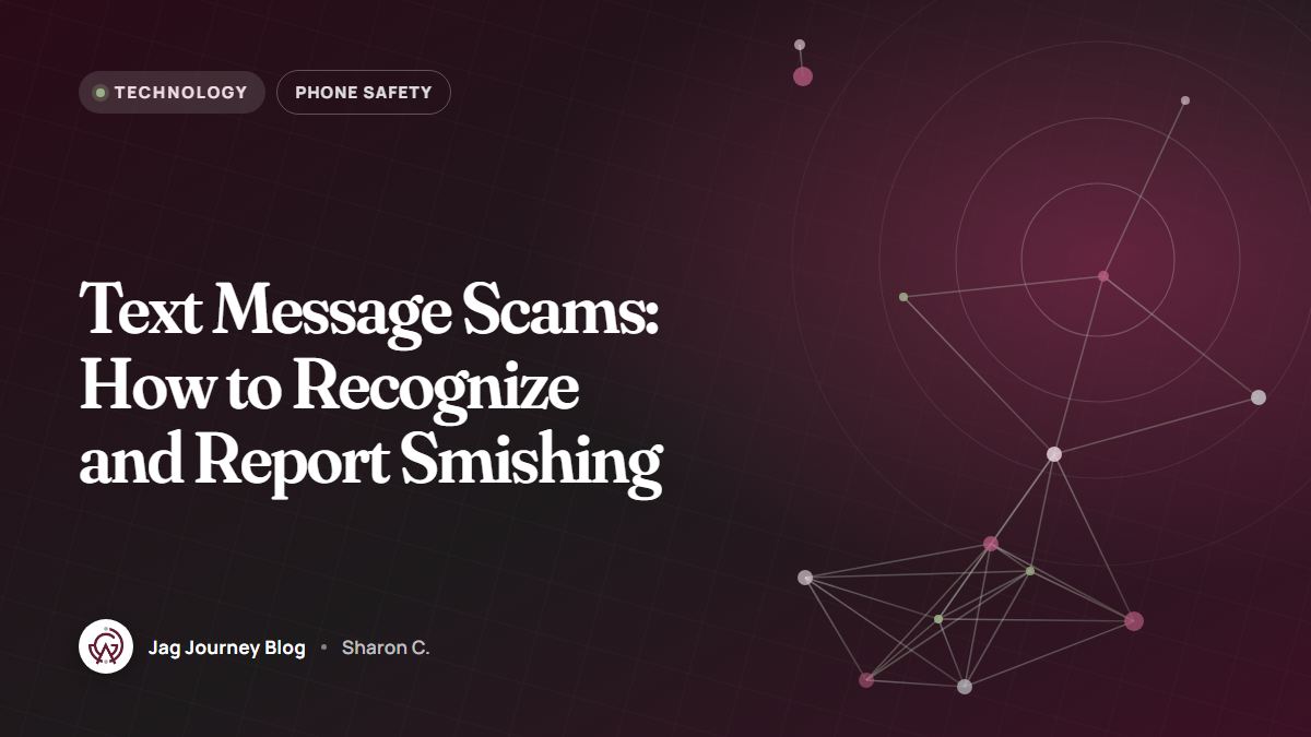 Text Message Scams: How to Recognize and Report Smishing