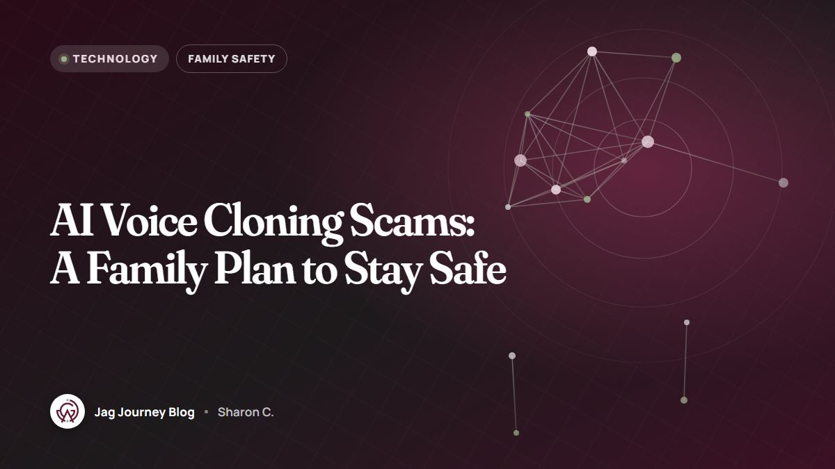 AI Voice Cloning Scams: A Family Plan to Stay Safe