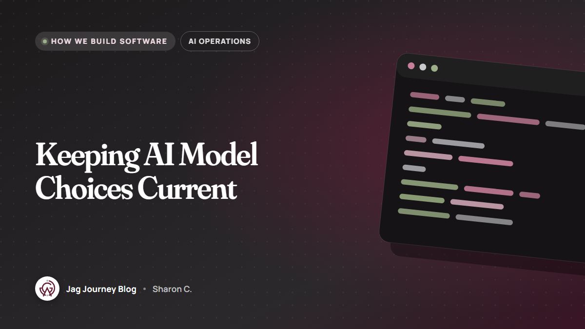 Keeping AI Model Choices Current