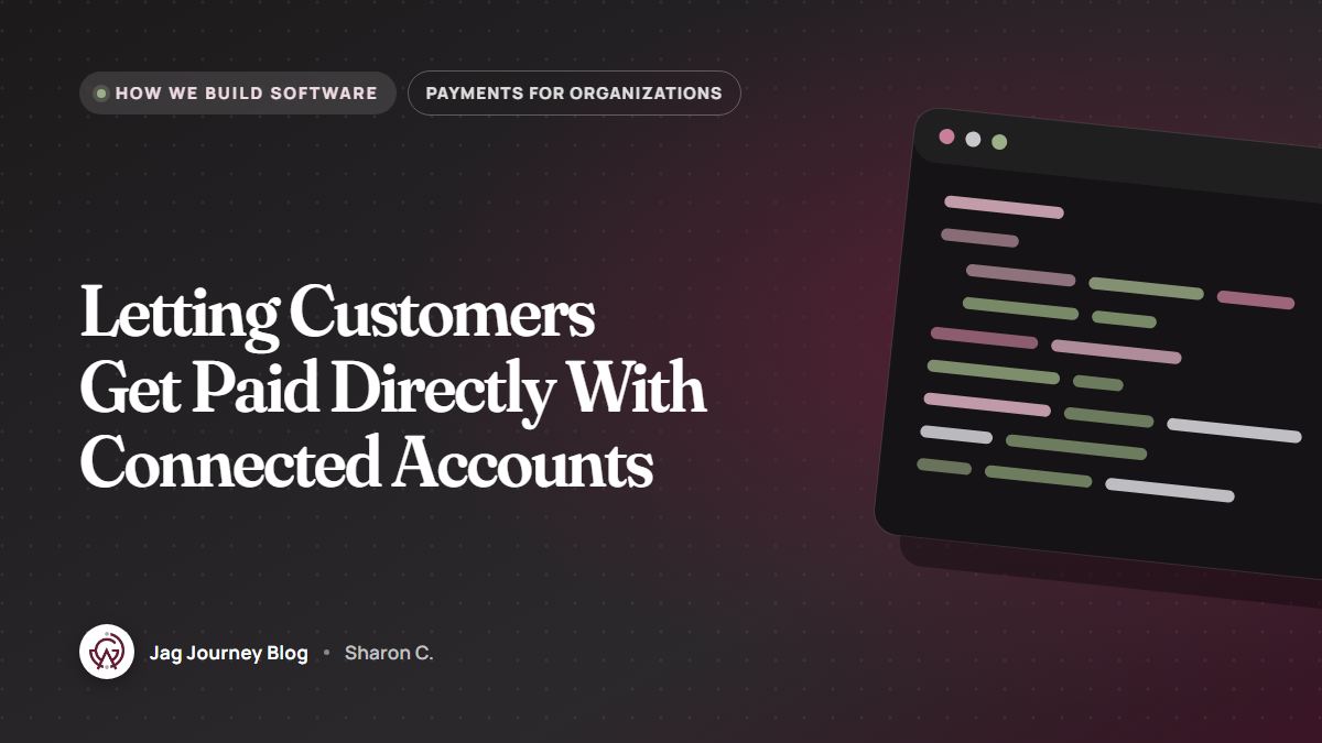 Letting Customers Get Paid Directly With Connected Accounts