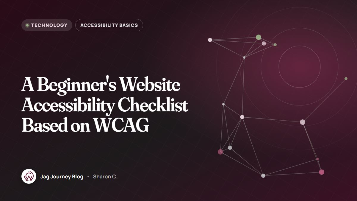 A Beginner's Website Accessibility Checklist Based on WCAG