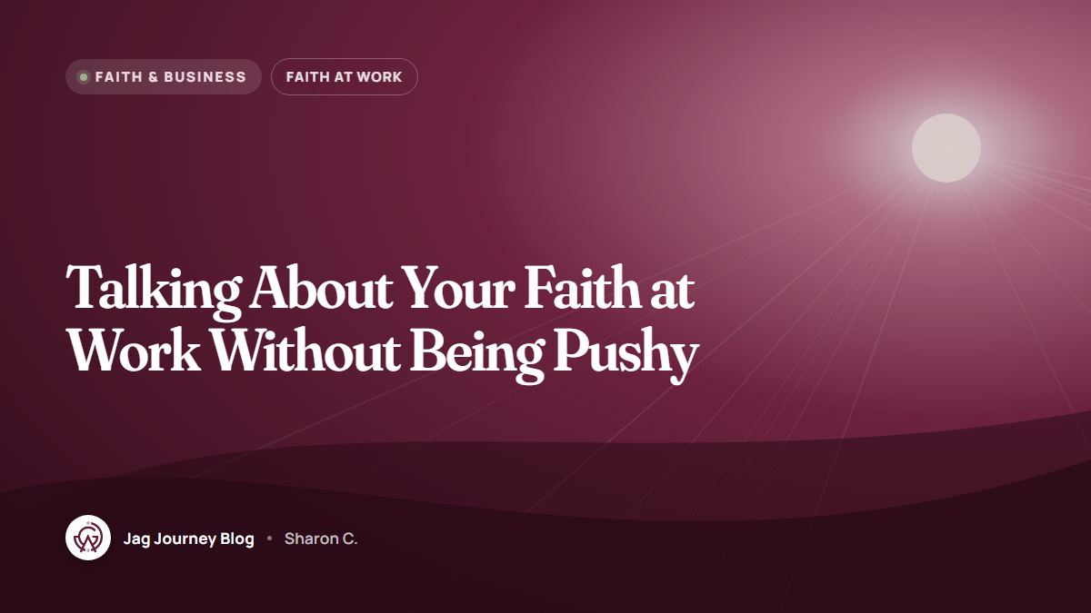Talking About Your Faith at Work Without Being Pushy