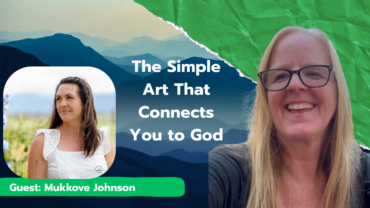 The Simple Art That Connects You to God